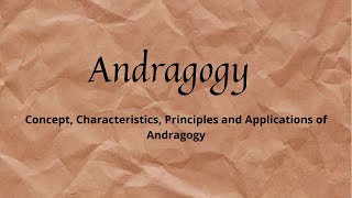 Concept characteristics and principles of Andragogy [upl. by Ahtan]