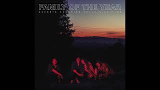 Family of the Year  The Coast Official HD Audio [upl. by Eillas]