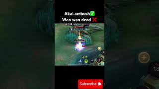 Akai ambushâœ… wan wan dead âŒ [upl. by Fantasia]