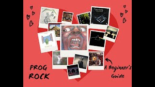 PROG ROCK A Beginners Guide [upl. by Harlamert]