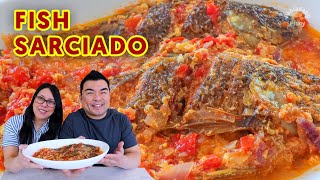 Fish Sarciado  Tilapia Recipe  Panlasang Pinoy [upl. by Tu]