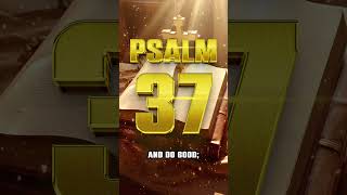 PSALM 37  Dont Fret Because of Evildoers [upl. by Elma]