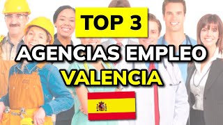 🥇 3 Mejores AGENCIAS DE EMPLEO en VALENCIA en 2024 [upl. by Burnside]