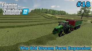 Field work  Grass  The Old Stream Farm Expansion  Farming simulator 22  Timelapse 18 [upl. by Mahtal]