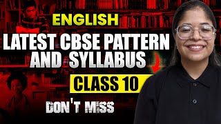 Class 10 2024 Latest CBSE English Syllabus and Pattern By Oshin Maam [upl. by Cruce]