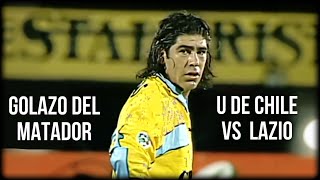 MARCELO SALAS vs U De Chile  Cuando el Matador le anotó a la “U” jugando por la LAZIO 🇮🇹 [upl. by Rieger799]