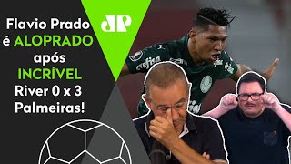 quotCHUPAquot Flavio Prado é ALOPRADO após River Plate 0 x 3 Palmeiras [upl. by Lynette]