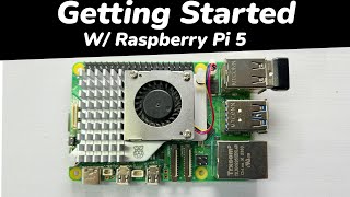 Raspberry Pi 5 Getting Started  How to Setup a Raspberry Pi 5 [upl. by Elison299]