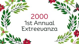 2000  the 1st Annual Extreevaganza [upl. by Watkin601]