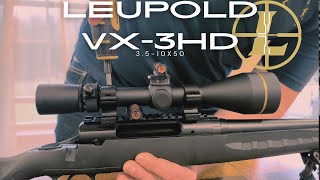 LEUPOLD VX3HD 3510x50 OVERVIEW AND MOUNT [upl. by Browning]