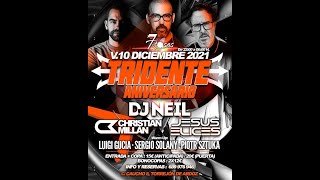 TRIDENTE Live Aniversario 10122021 Dj Neil [upl. by Atsirhc]