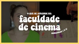 FACULDADE DE CINEMA Matérias do 1º e 2º semestre [upl. by Atilegna]