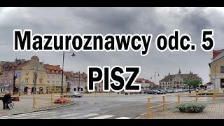 Mazuroznawcy odc 5  Pisz [upl. by Aerdna]