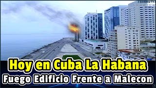 En cuba en la habana fuego hoy incendio frente al malecon hoy en la habana Cuba [upl. by Portingale]