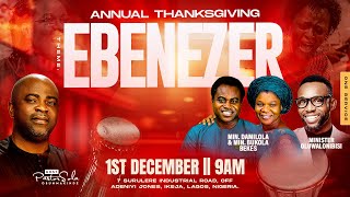 Annual Thanksgiving Service Ebenezer  1st December 2024 [upl. by Anoniw]