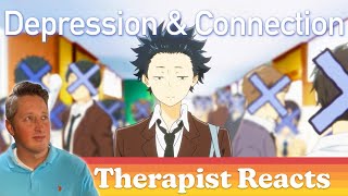 Therapist Reacts to A SILENT VOICE [upl. by Amling198]