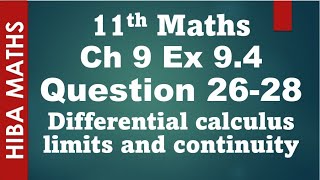 11th maths chapter 9 exercise 94 question 2628 Differential calculus limits and continuity tn [upl. by Loella64]