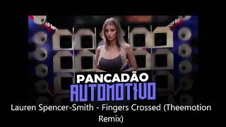 Lauren SpencerSmith  Fingers Crossed Theemotion Remix DanceComercial2022 [upl. by Crysta]