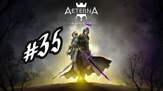 AETERNA NOCTIS 35 [upl. by Twitt]