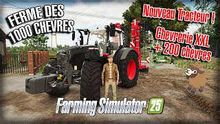 NOUVEAU TRACTEUR 🚜 CHEVRERIE XXL  200 CHÈVRES 🐐   La Ferme des 1000 Chèvres [upl. by Thant574]