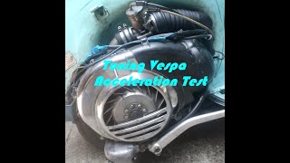 Tuning Vespa LML  Acceleration Test VMC 177 reed valve Megadella XL  Elaborazione [upl. by Wieche]