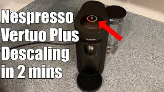 Nespresso Vertuo Plus Descaling How To [upl. by Gnov579]