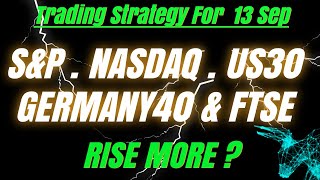 DJ30  Nasdaq  SampP500  DE40  FTSE  Trading Strategy For 13 Sep [upl. by Larimore]