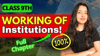 CBSE Class 9  Working of Institutions Full Chapter  Shubham Pathak cbse exam class9sst civics [upl. by Noitsuj]