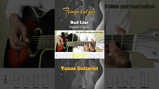 BAD LIAR  Imagine Dragons  Fingerstyle Guitar  Tutorial Tabs [upl. by Jahdal275]