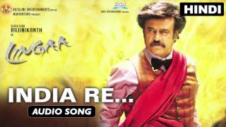 Indiany Raa Song  Full Audio  Lingaa Telugu Movie  AR Rahman  Rajinikanth Sonakshi Sinha [upl. by Rossing]