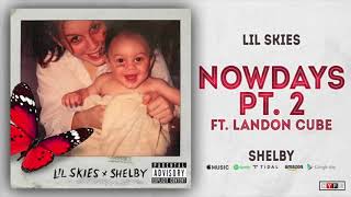 Nowadays Pt 2  Lil Skies 1 Hour Loop [upl. by Rockie]