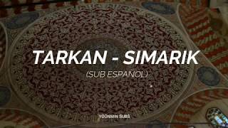 Tarkan  Simarik Sub Español [upl. by Hayes]