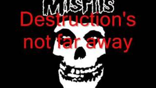 The Misfits  Dont Open til Doomsday lyrics [upl. by Nocaed]