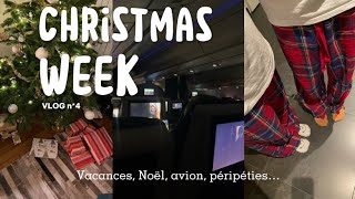 WEEK VLOG  édition de Noël  Cadeaux sorties vacances avion… [upl. by Nymrak214]