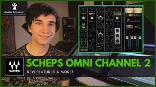 Waves Scheps Omni Channel 2 Review  NEW FEATURES amp MORE [upl. by Orvah841]