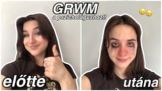 GRWM terápiára lol [upl. by Benita]