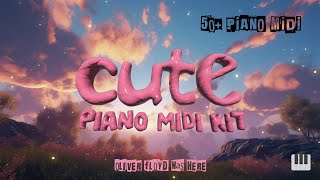 FREE Piano MIDI Kit  quotCutequot Polo G Lil Tjay The Kid Laroy etc [upl. by Butterworth]