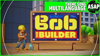 Bob the Builder 2015 Theme Song  Multilanguage Requested [upl. by Delisle769]