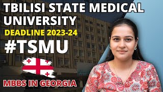 Tbilisi State Medical University  Last Date to Apply Deadline 202425 [upl. by Calmas485]