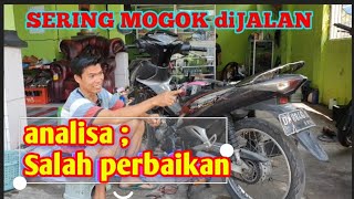 PART 02 SERING MOGOK DI JALAN ‼️ Ternyata salah perbaikan padahal masalah nya sepele [upl. by Tedie738]