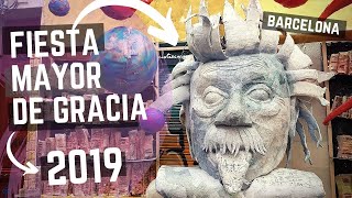 FIESTAS DE GRACIA 2019 ➔ FIESTA MAYOR de GRACIA  FESTA MAJOR DE GRÀCIA 2019 [upl. by Jorry76]