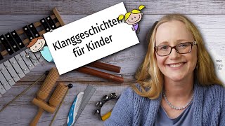 Klanggeschichten für Kinder  kostenloser Download [upl. by Sharron]