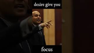 Desire Give You Focus  Motivation amp Miracles  shorts inspiration [upl. by Marolda]