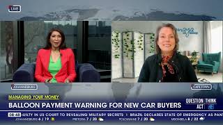 Managing Your Money  Balloon payment warning for new car buyers [upl. by Nafri263]