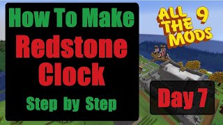 How to Make a Redstone Clock  Step by Step Day 7 All The Mods 9 Minecraft 120 ATM9 English 2024 [upl. by Mycah317]