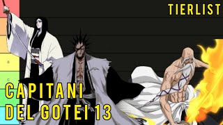 Classifico TUTTI i CAPITANI del GOTEI 13 della storia  BLEACH  Tierlist [upl. by Adnalahs]