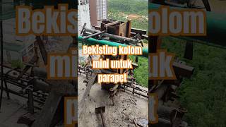 bekisting kolom mini untuk parapet duniakonstruksi [upl. by Alrep]