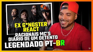 Gringo ex Gngster reagindo Racionais MCs Diario de um detento Legendado PTBR [upl. by Ahsin684]