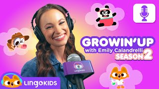 Come and enjoy the Season 2 of GROWIN UP 🚀 Lingokids Podcast for kids [upl. by Oiramad]