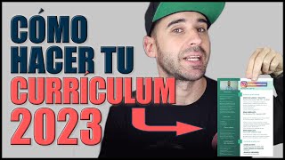 Cómo hacer un BUEN CURRÍCULUM 2023  FÁCIL y rápido  Todos los apartados explicados  PLANTILLAS [upl. by Immij]